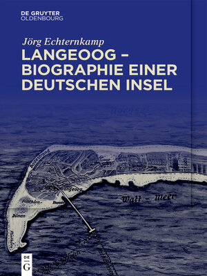 cover image of Langeoog – Biographie einer deutschen Insel